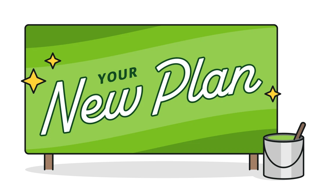 Green sign reading “Your New Plan” with paint bucket icon